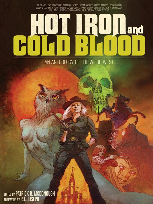 Title details for Hot Iron and Cold Blood by Jeff Strand - Available